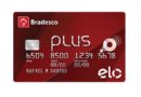 Cartão de crédito Bradesco Plus – Peça já o seu